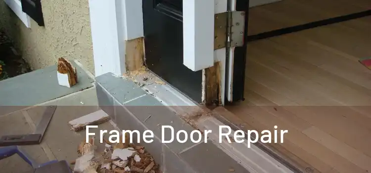  Frame Door Repair 